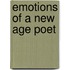 Emotions Of A New Age Poet