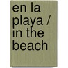 En la playa / In the beach by Gordon Reece
