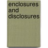 Enclosures And Disclosures door Mercer Simpson