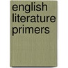 English Literature Primers by Eugene Lawrence