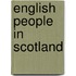 English People in Scotland