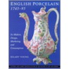 English Porcelain, 1745-95 door Hilary Young