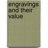 Engravings And Their Value door John Herbert Slater