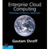 Enterprise Cloud Computing door Gautam Shroff