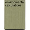 Environmental Calculations door Robert G. Kunz