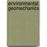 Environmental Geomechanics door Pierre Delage