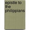 Epistle to the Philippians door Handley Carr Glyn Moule