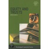 Equity And Trusts Lawcards by Chapman Routledge