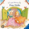 Erste Märchen: Frau Holle door Rosemarie Künzler-Behncke