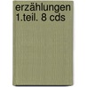 Erzählungen 1.teil. 8 Cds door Siegfried Lenz