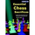 Essential Chess Sacrifices