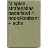 Falkplan Stratenatlas Nederland 4 Noord-Brabant + actie