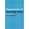 Essentials Of Nursing Care door Christopher Bassett