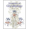 Essentials of Glycobiology door A. Varki