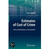 Estimates Of Cost Of Crime door Jacek Czabanski