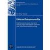 Ethik und Entrepreneurship door Kim Oliver Tokarski