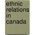 Ethnic Relations In Canada
