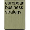 European Business Strategy by Terry Garrison