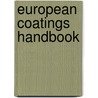 European Coatings Handbook door Thomas Brock