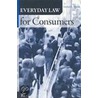 Everyday Law For Consumers door Michael L. Rustad