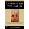 Everything Has Two Handles door Ronald Pies