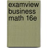 Examview Business Math 16e door Onbekend