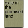Exile In The Promised Land door Marcia Freedman