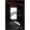 Experience Beyond Thinking by Diana St. Ruth