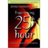 Experiencing the 25th Hour door Beverly Morrison Caesar