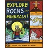 Explore Rocks And Minerals door Nick Brown