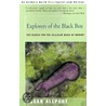 Explorers Of The Black Box by Susan Allport