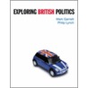 Exploring British Politics door Philip Lynch