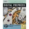 Exploring Digital Prepress door Reid Anderson