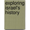 Exploring Israel's History door Onbekend