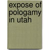 Expose Of Pologamy In Utah door T.B. H. Stenhouse