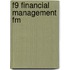 F9 Financial Management Fm