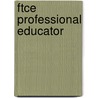 Ftce Professional Educator door Sharon Wynne
