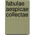 Fabulae Aespicae Collectae