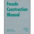 Facade Construction Manual