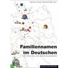 Familiennamen im Deutschen by Unknown