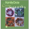 Family Circle Easy Wreaths by Unknown