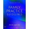 Family Practice Guidelines door Jill C. Msn Cash