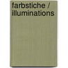 Farbstiche / Illuminations door Arthur Rimbaud