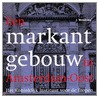 Een markant gebouw in Amsterdam-Oost by J. Woudsma