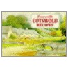 Favourite Cotswold Recipes by A.R. Quinton