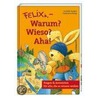 Felix - Warum? Wieso? Aha! door Annette Langen