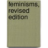 Feminisms, Revised Edition door Diane Price Herndl