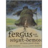 Fergus and the Night-demon door Jim Murphy