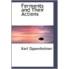 Ferments And Their Actions door Charles Ainsworth Mitchell