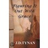 Figuring It Out With Grace